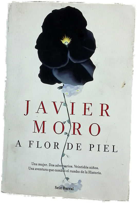 A flor de piel : la aventura de salvar el mundo