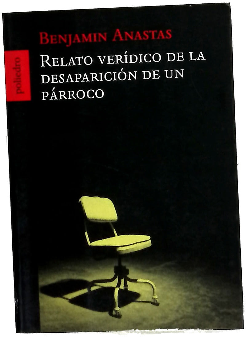Relato verídico de la desaparición de un párroco