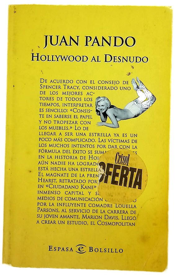 Hollywood al desnudo la cara oculta del cine y sus estrellas