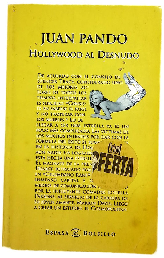 Hollywood al desnudo la cara oculta del cine y sus estrellas