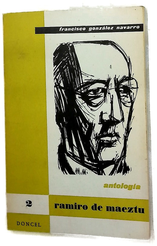 Ramiro de Maeztu : (antología)