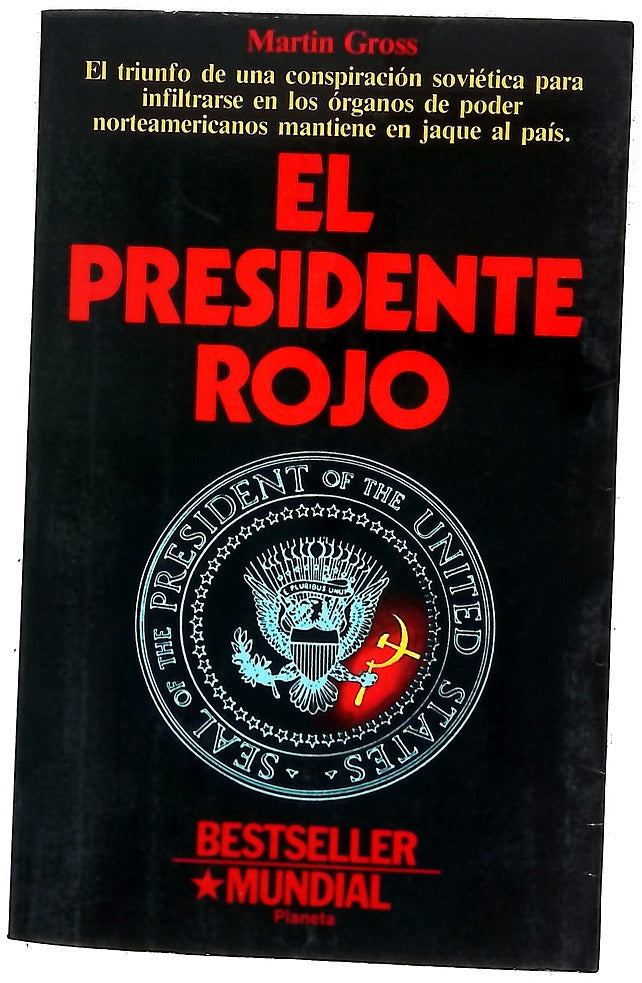 El presidente rojo