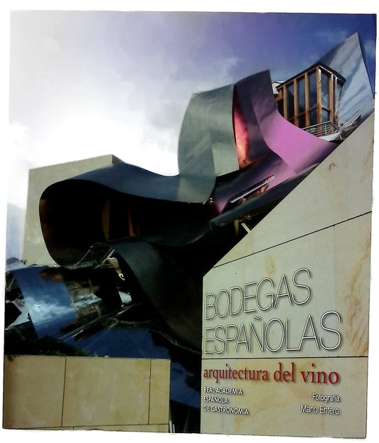 Bodegas españolas arquitectura del vino