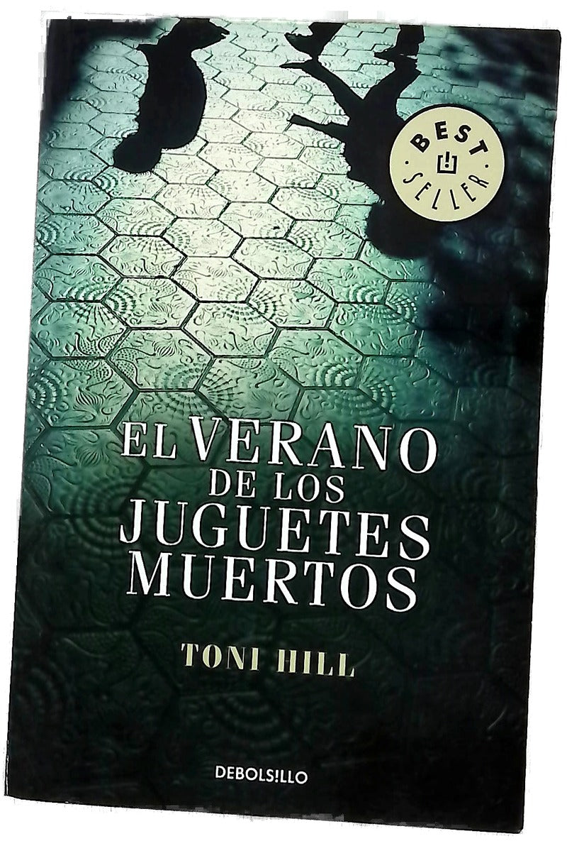 El verano de los juguetes muertos