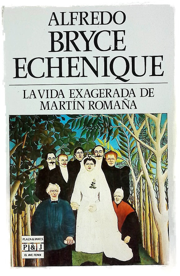 La vida exagerada de Martín Romaña