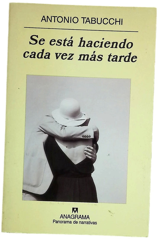 Se está haciendo cada vez más tarde novela en forma de cartas
