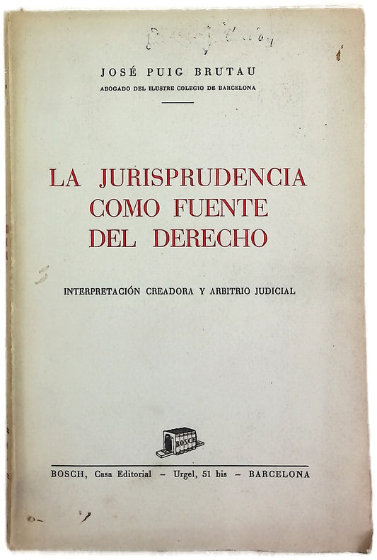 La jurisprudencia como fuente del derecho