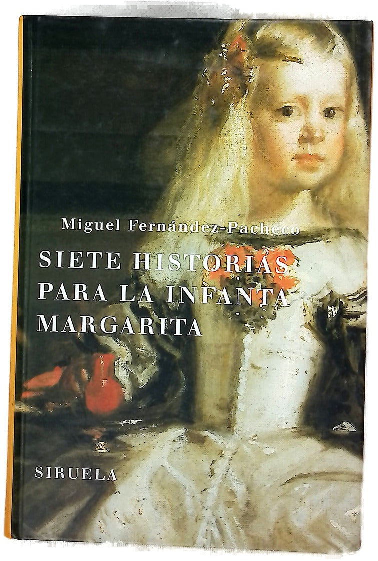Siete historias para la infanta Margarita