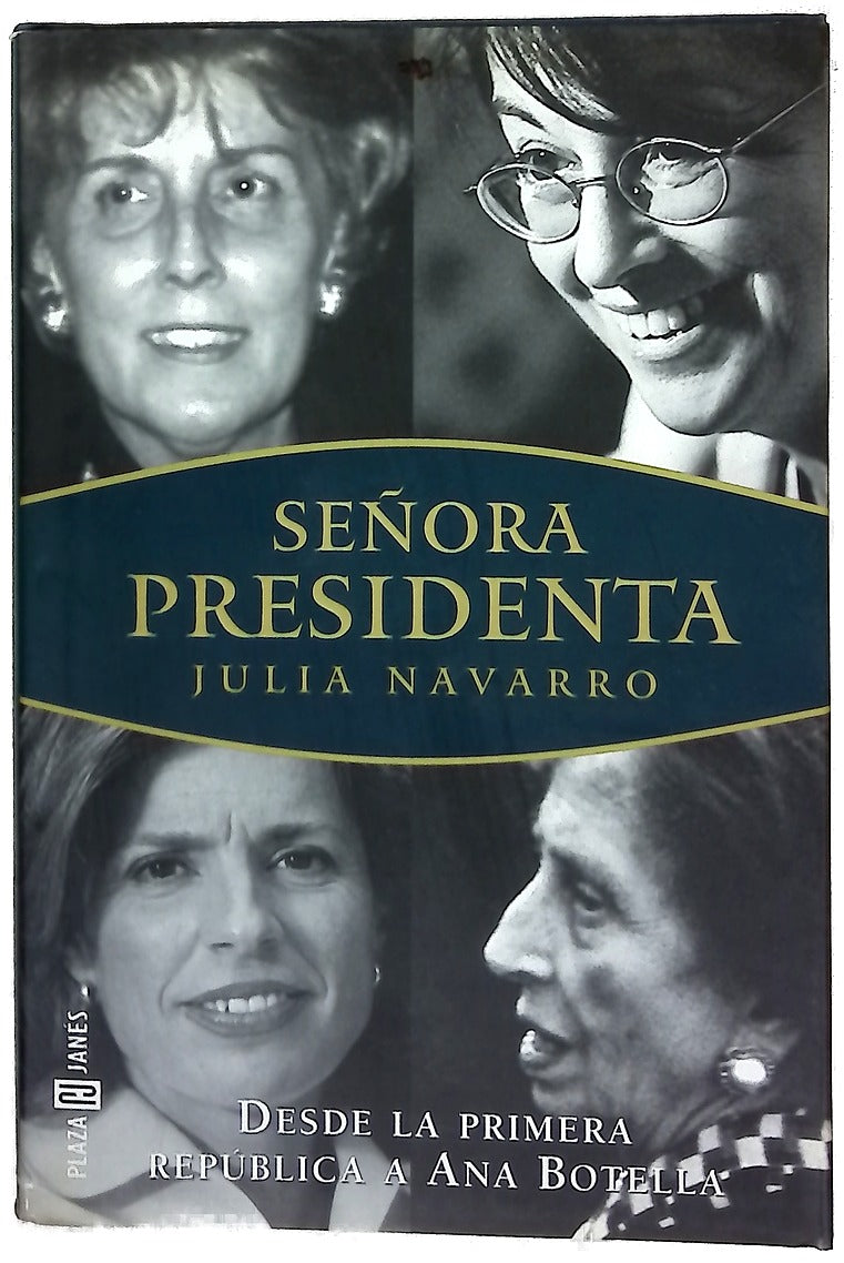 Señora presidenta