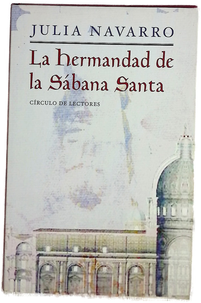 La hermandad de la Sábana Santa
