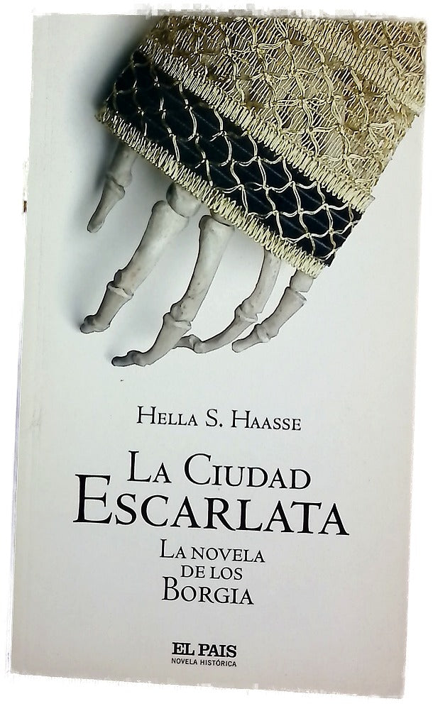La ciudad escarlata la novela de los Borgia