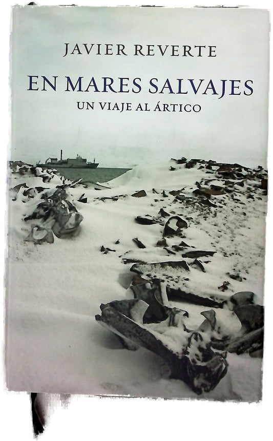En mares salvajes un viaje al Ártico