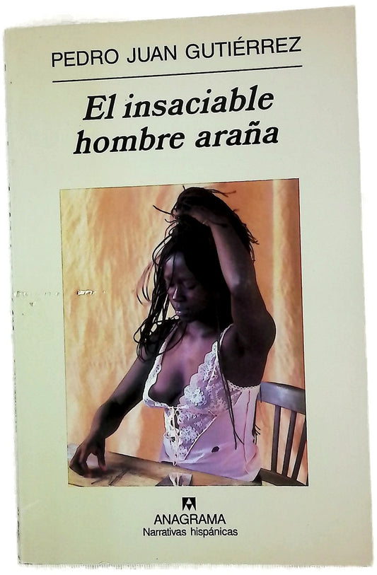 El insaciable hombre araña