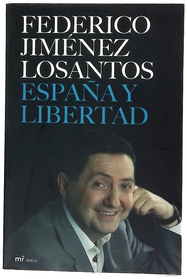 España y libertad mis mejores artículos en "Libertad Digital"