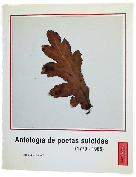 Antología de poetas suicidas (1770-1985)