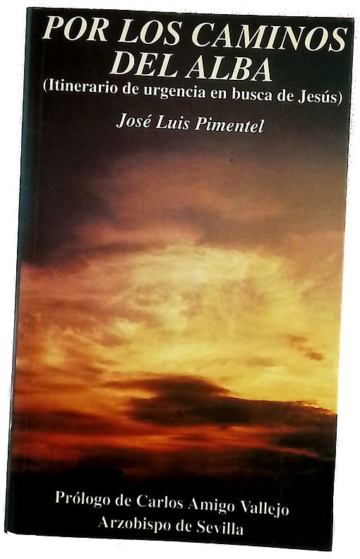 Por los caminos del alba