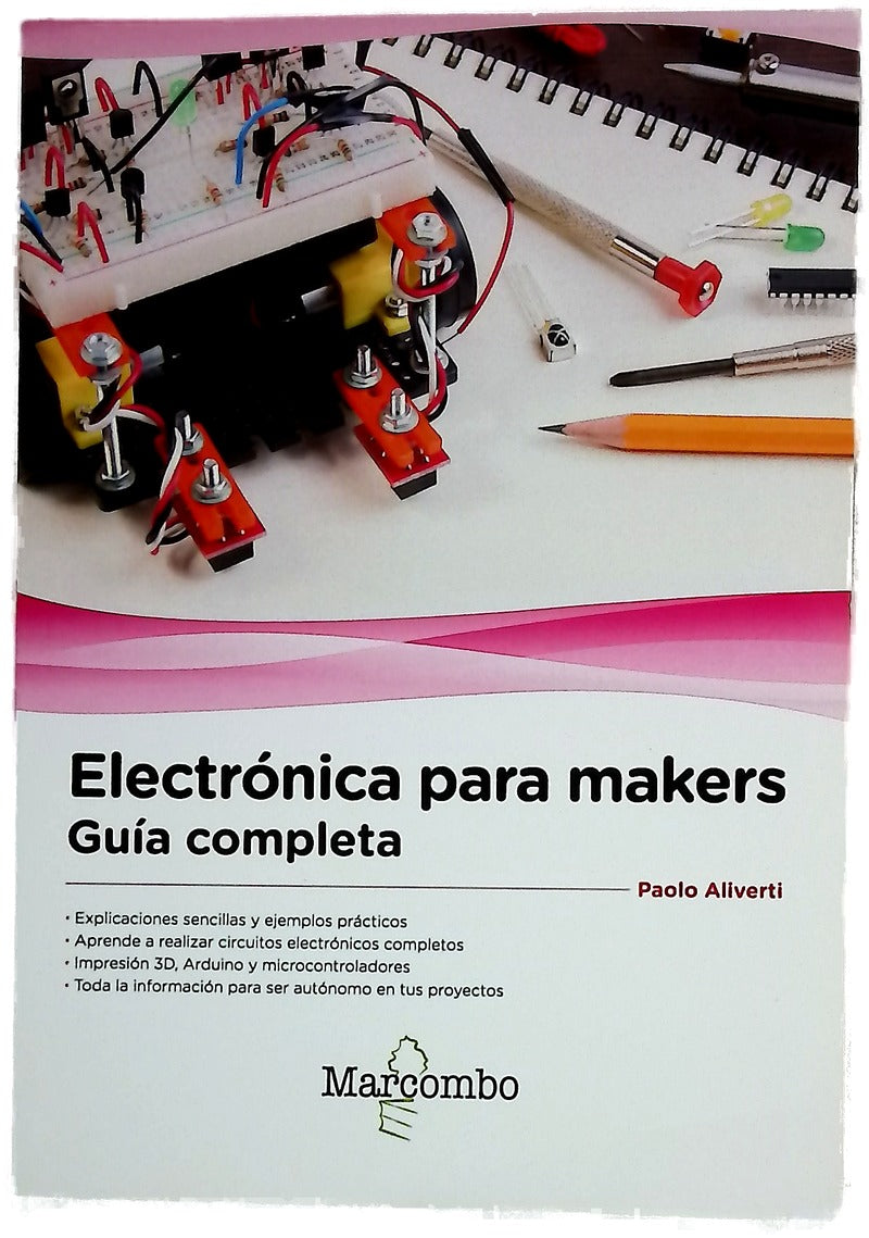 Electrónica para makers : guía completa