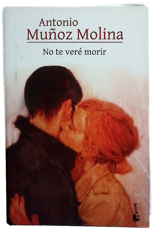 No te veré morir