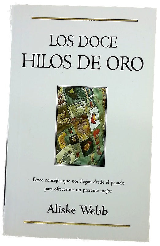 Los doce hilos de oro
