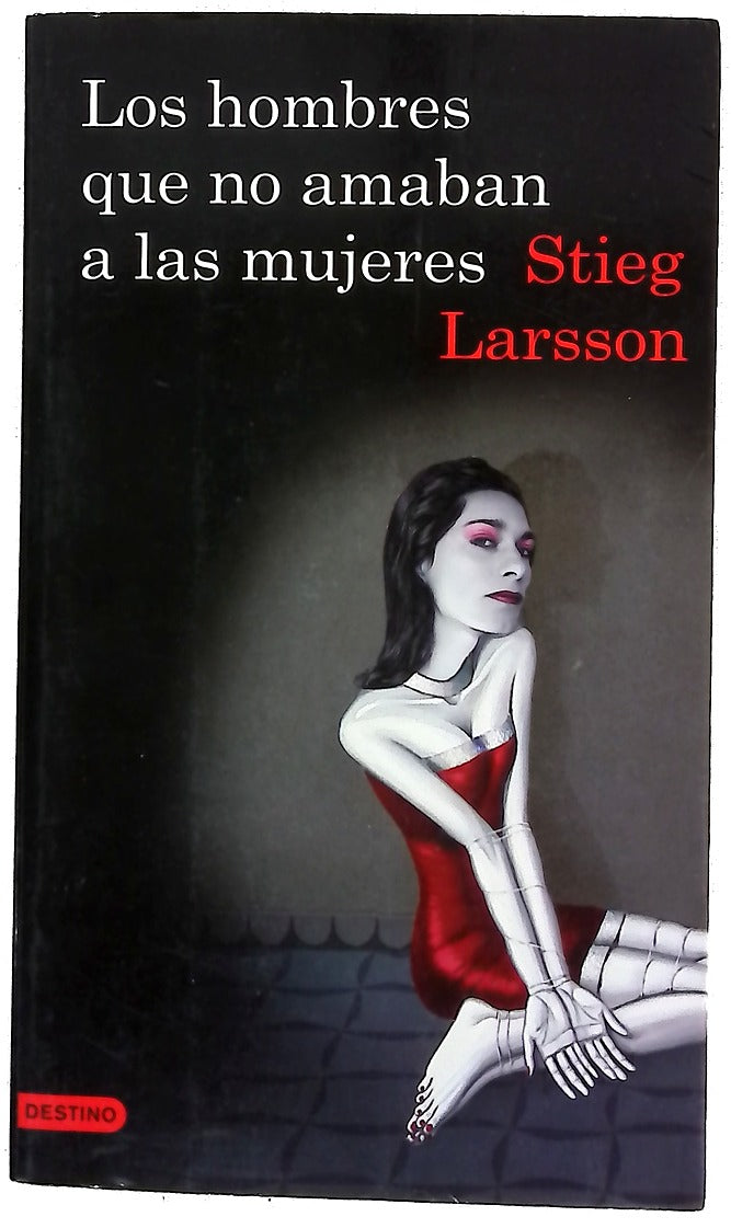 Los hombres que no amaban a las mujeres
