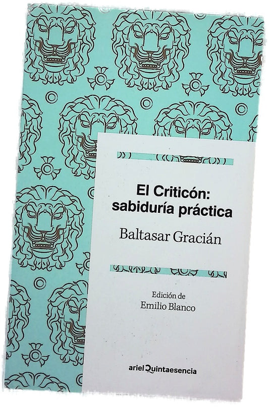 El criticón : sabiduría práctica