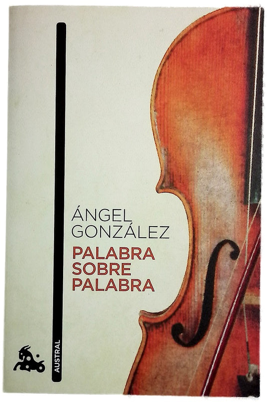 Palabra sobre palabra obra completa (1956-2001)
