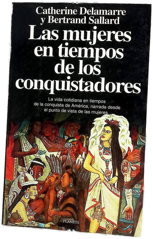 Las mujeres en tiempos de los conquistadores