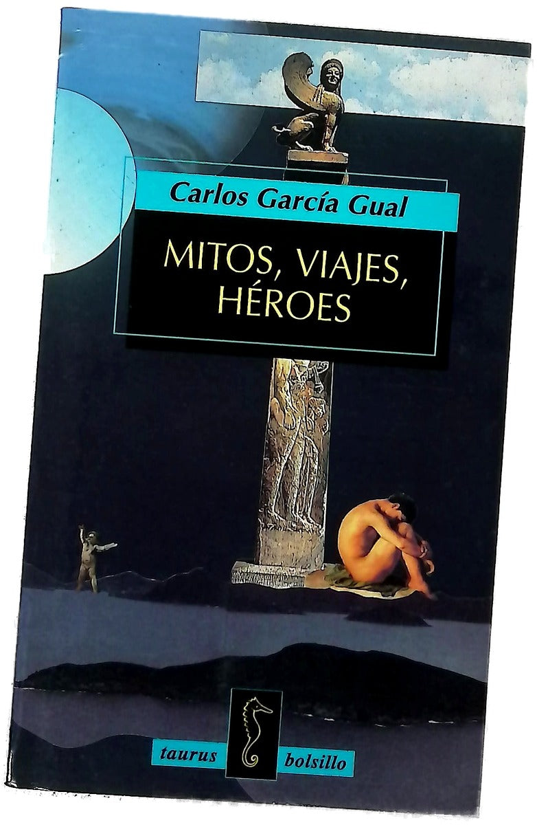 Mitos, viajes, héroes