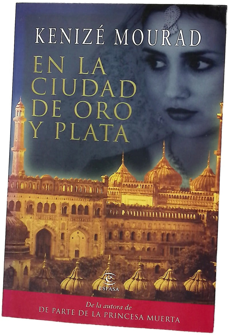 En la ciudad de oro y plata