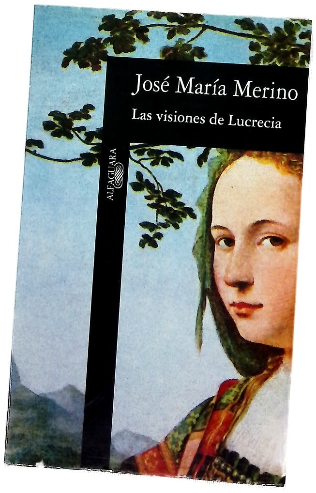 Las visiones de Lucrecia