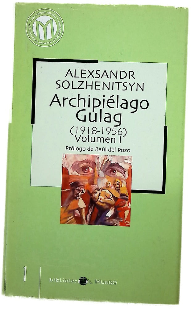 Archipiélago Gulag (1918-1956) Vol I
