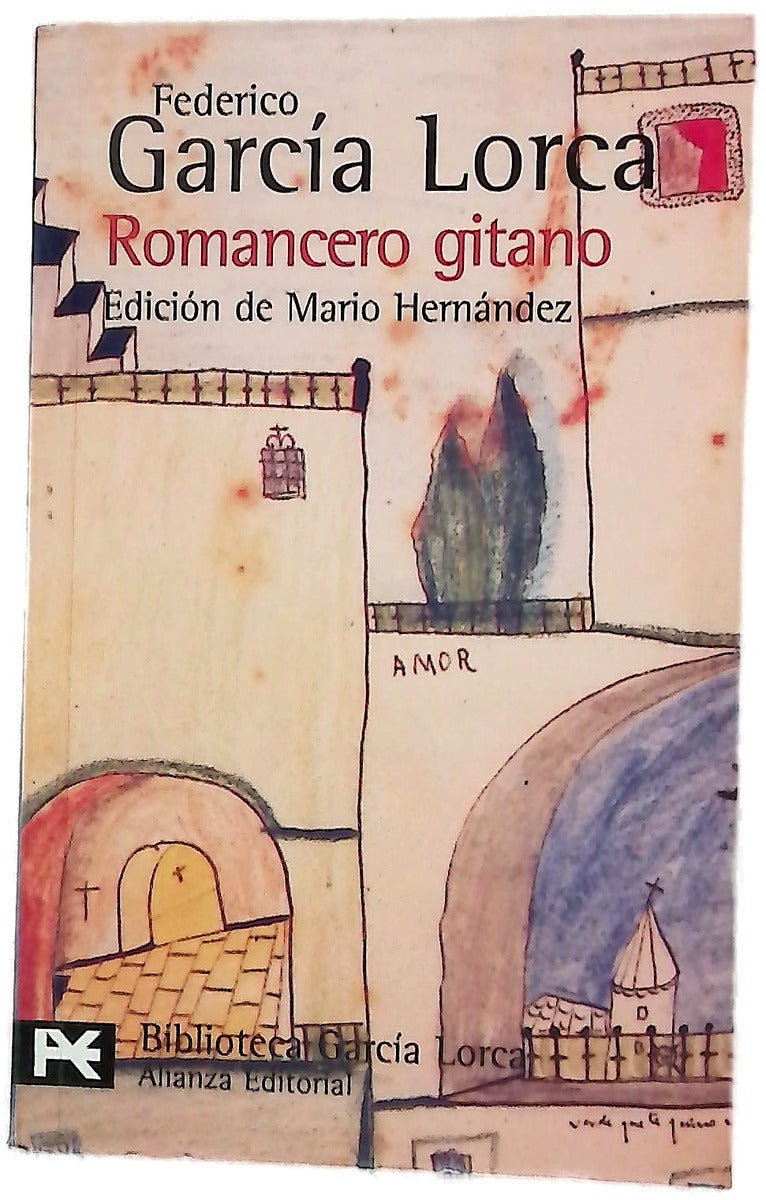 Primer romancero gitano (1924-1927) ; Otros romances del teatro : (1924-1935)