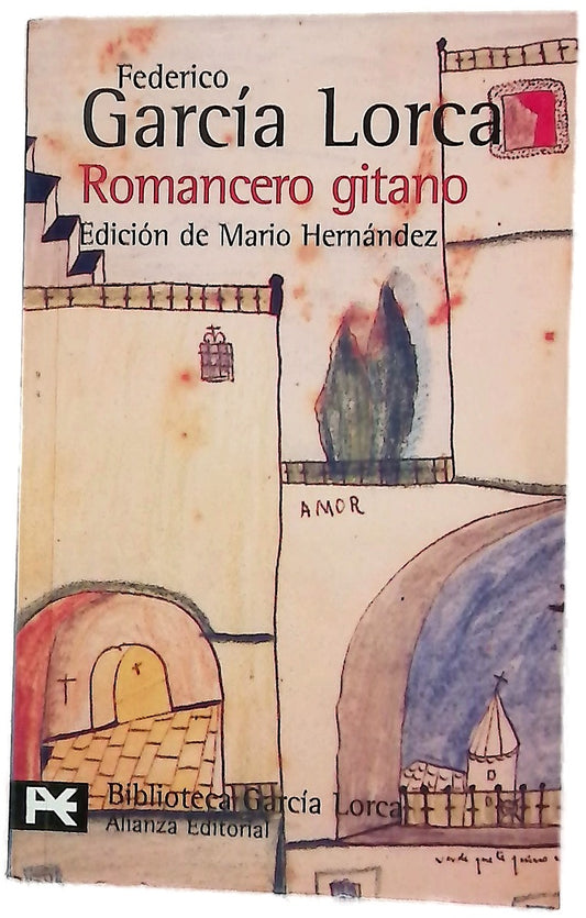Primer romancero gitano (1924-1927) ; Otros romances del teatro : (1924-1935)