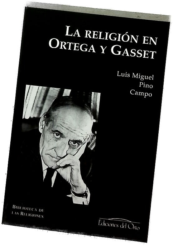 La religión en Ortega y Gasset