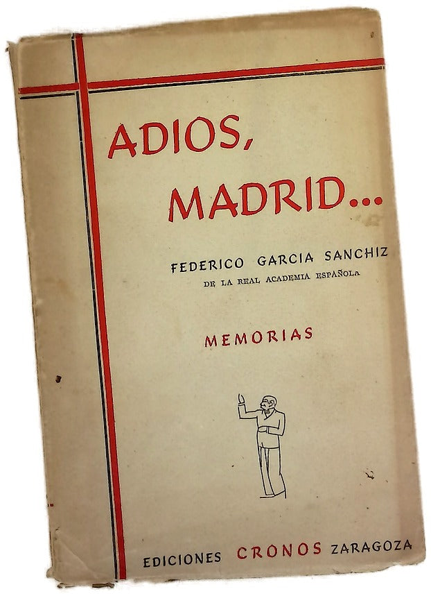 Adiós, Madrid...