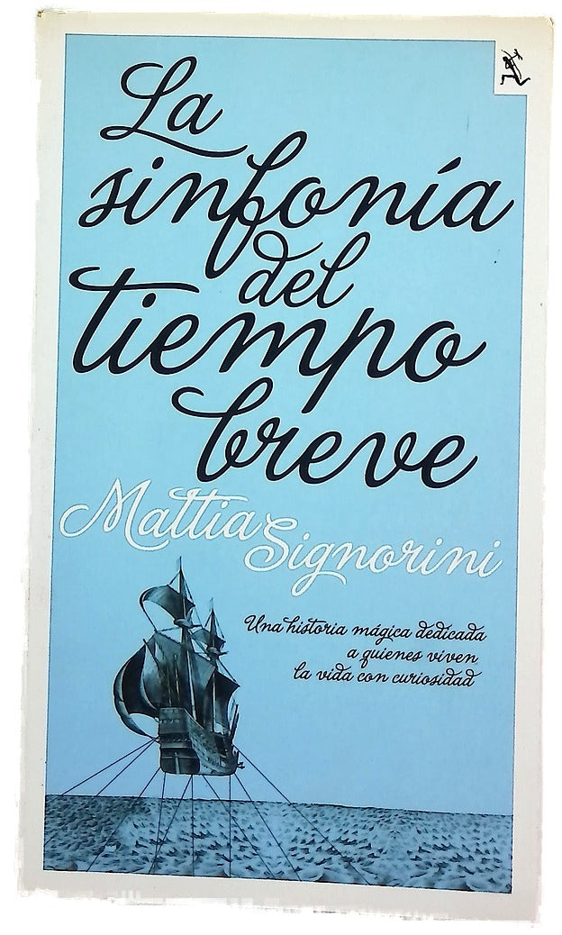 La sinfonía del tiempo breve