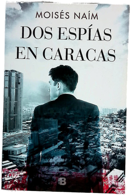 Dos espías en Caracas