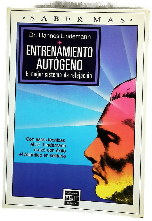 Entrenamiento autógeno el mejor sistema de relajación