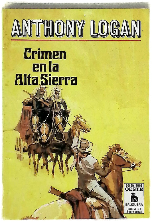 Novelas del oeste Crimen en la alta sierra