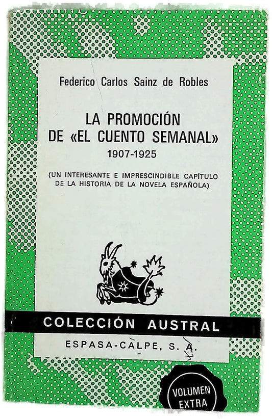 La promoción de "El Cuento semanal," 1907-1925