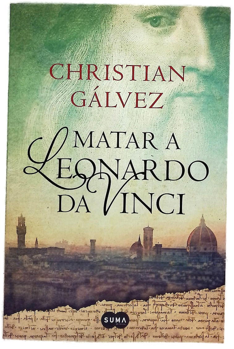 Matar a Leonardo da Vinci