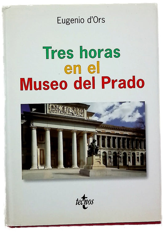 Tres horas en el Museo del Prado