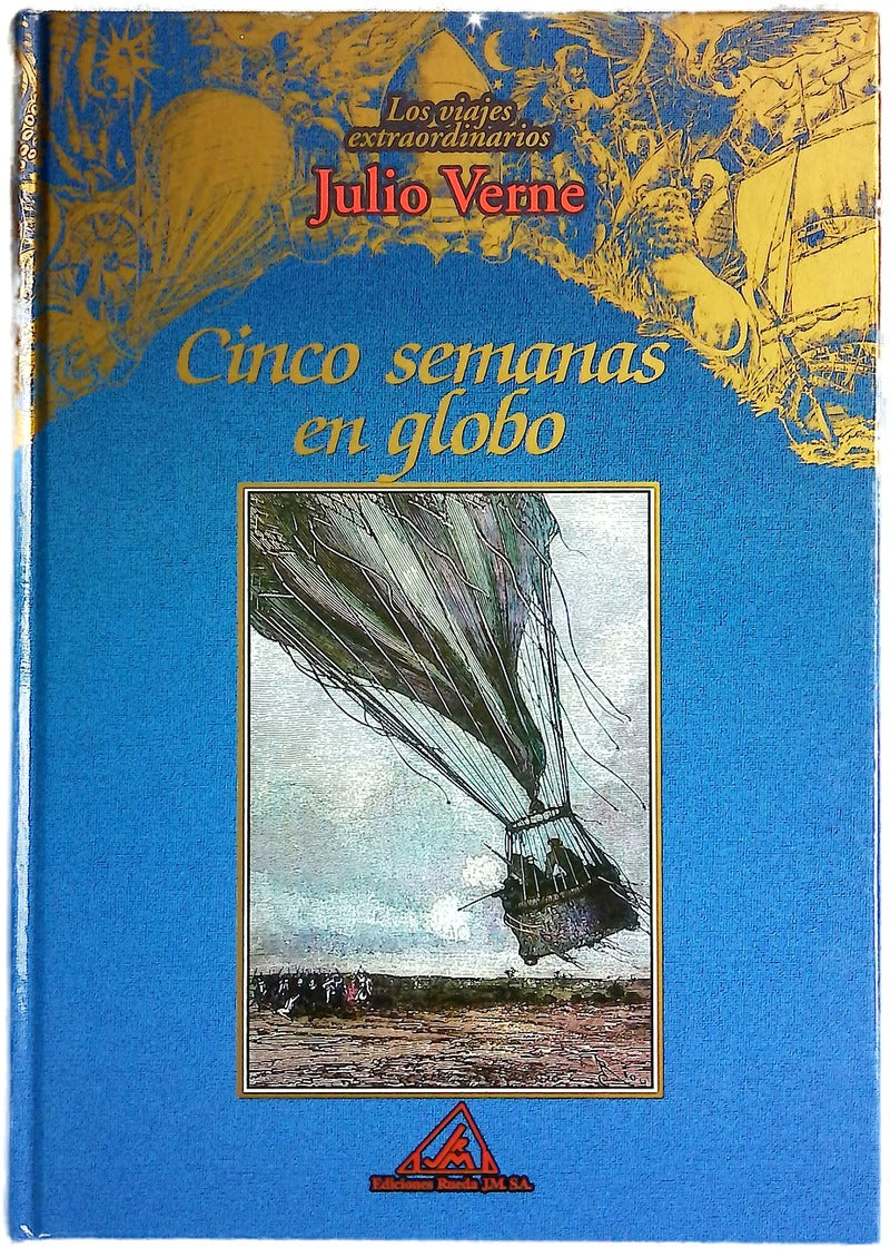 Cinco semanas en globo