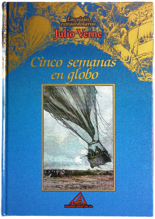 Cinco semanas en globo