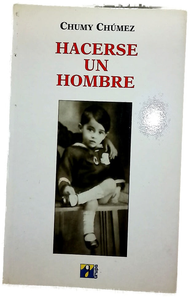 Hacerse un hombre