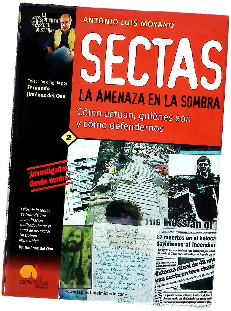 Sectas la amenaza en la sombra : cómo actúan, quiénes son y cómo defendernos