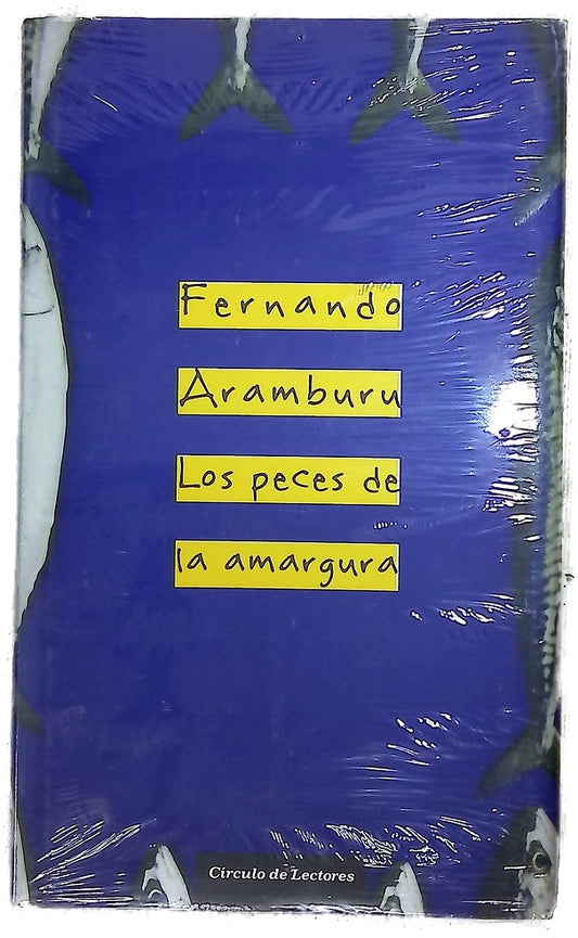 Los peces de la amargura