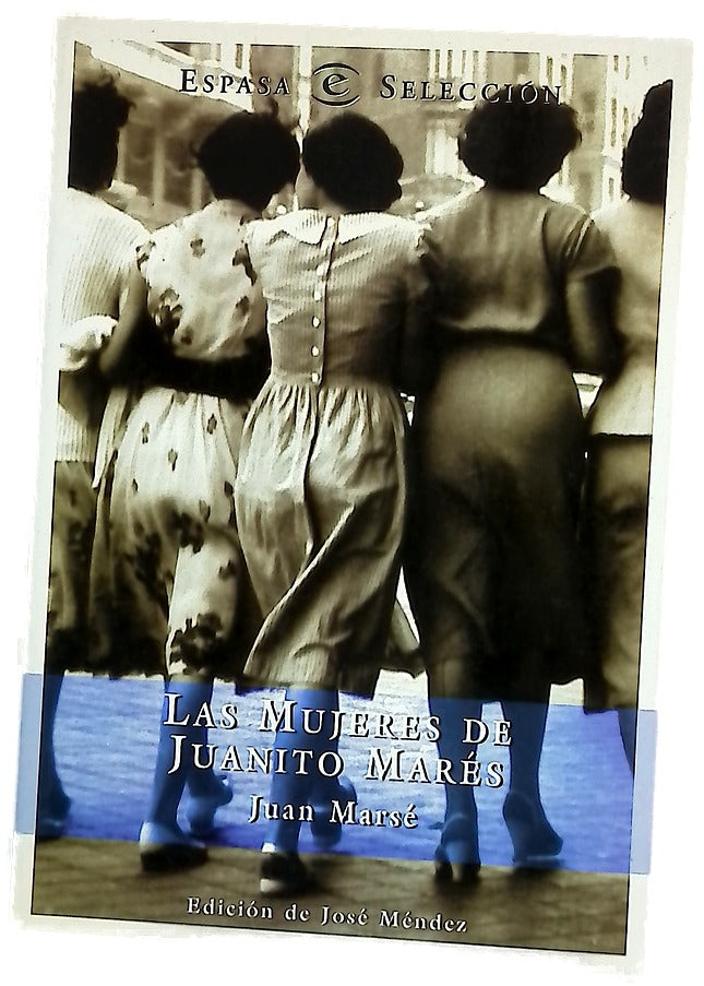 Las mujeres de Juanito Marés