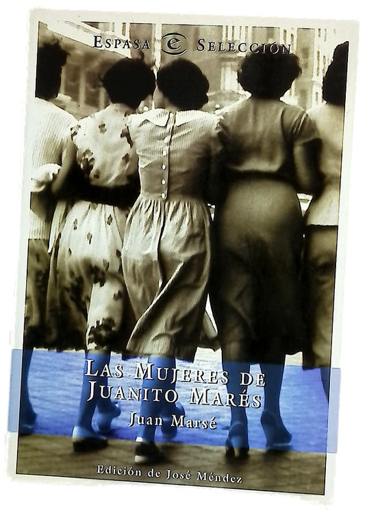 Las mujeres de Juanito Marés
