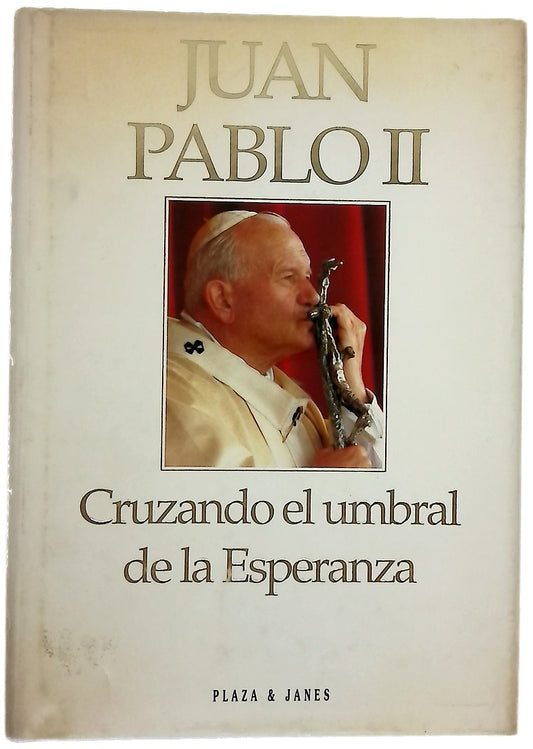 Cruzando el umbral de la esperanza